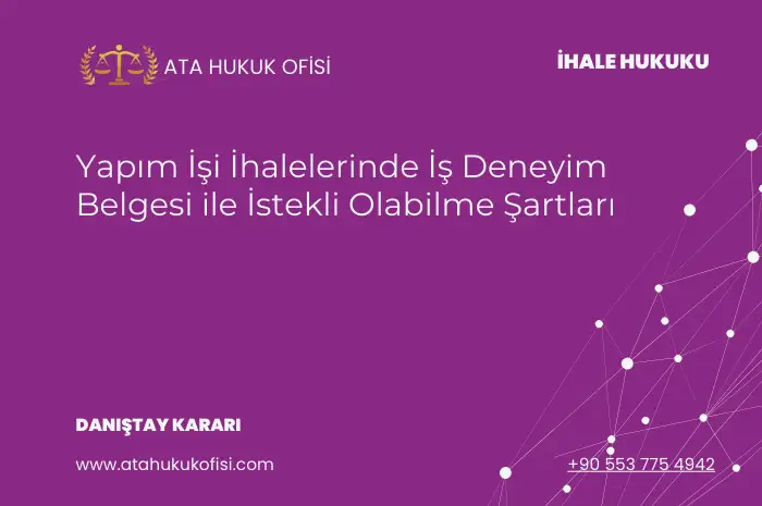 yapım işi ihalesi iş deneyim belgesi