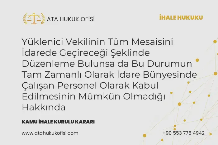 yüklenici vekilinin mesaisi